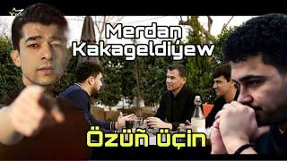 Merdan Kakageldiyew - Ozun ucin (offical clip)