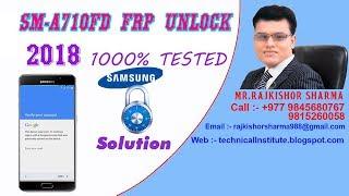 Galaxy A7 (6) A710FD FRP Lock ,Google Lock Remove 1000%  Bypass Method