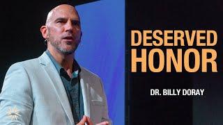 Deserved Honor | Dr. Billy Doray | Radiant Church  - June 15, 2025