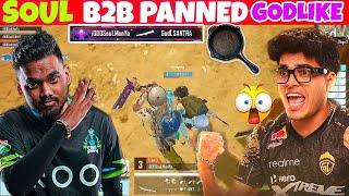 SouLMANYA Panned GodLSIMPP  SouL B2B 3 Times Panned  SouL Vs GodLike Fight In Scrims  SOULPANDA