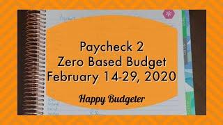 Paycheck 2 Budget Feb 14-29, 20 | Happy Budgeter