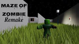 Maze of Zombie Remake