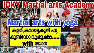 IDKY Martial arts Introduction video | martial arts with yoga #