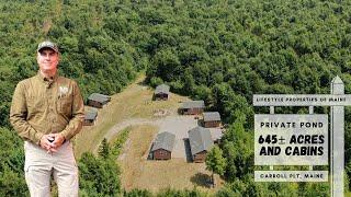 Private Pond & Six Cabins on 645± Acres | Maine Real Estate