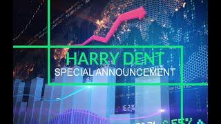 Harry Dent Special Announcement 10-11-24