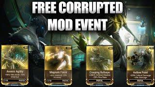 Warframe Void Corruption Event For Free Corrupted Mods!