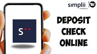 How to Deposit Check Simplii Financial (2024)