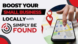 Get Found Online with Simply Be Found! - Your Small Business Marketing Solution