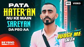 Wally Sandhu, Sultaan - Pata Hater'an Nu Ky Main Sareyan Da Peo Aa | Lyric Video