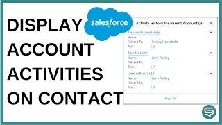 Display Salesforce Account Activities on Contact Page | Salesforce Lightning