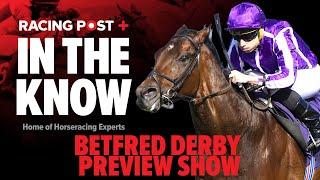 Epsom Derby Tips | Tom Segal, Paul Kealy & Ross Brierley | In The Know LIVE