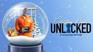 Christmas Hope: Unlocked - A Film and Stage Production