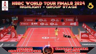 Gregoria Mariska Tunjung [Ina]  Vs Busanan Ongbamrungphan [Tha] | Hsbc Word Tour 2024 |Group Stage