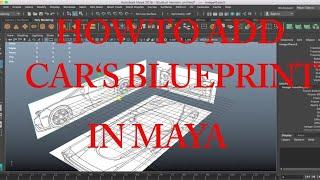 Maya_how_to_add_cars_blueprint_in_maya_