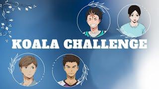 Koala Challenge | part 1/2 | KyouHaba, AsaNoya, KawaGata, KinKuni [Re-voiced reupload]