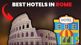 Top 10 Best Affordable Hotels In Rome