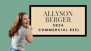 Allyson Berger's 2024 Commercial Reel