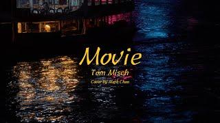 Movie - Tom Misch cover by Mark Chan