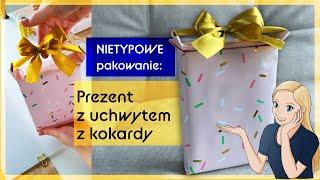 Ciekawe pakowanie prezentu: z uchwytem ze WSTĄŻKI