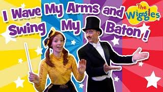 I Wave My Arms and Swing My Baton  Classical Music for Kids  The Wiggles