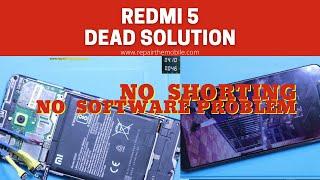 Redmi 5 Dead Solution | How to diagnosis a dead mobile phone