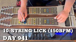 Pedal Steel Everyday - Day 941 - 10-String Lick (150bpm)