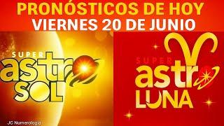 SUP3R ASTRO SOL Y SUPER ASTRO LUNA: RESULTADOS Y PRONÓSTICOS HOY VIERNES 20 DE JUNIO 2025. 