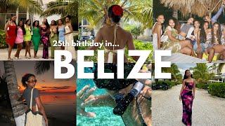 BELIZE BIRTHDAY TRIP VLOG  | Girls trip, swimming with sharks, & 25th birthday celebration |