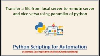 Transfer a file from local server to remote server and vice versa using paramiko of python