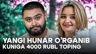 YANGI HUNAR O'RGANIB KUNIGA 4000 RUBL TOPING