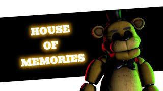 [SFM/FNaF/SHORT] House of memories | Short animation