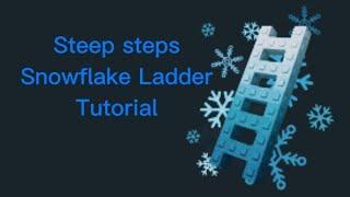 How to get the Snowflake Ladder in Roblox Steep Steps