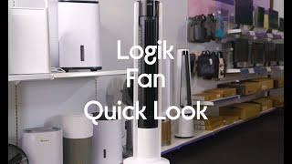 LOGIK Tower Fan - Quick Look