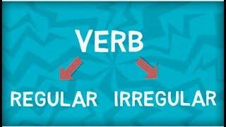 Verbs | Regular Verbs | Irregular Verbs | Differences | How to Identity?