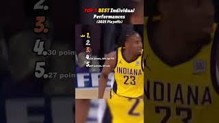 Ranking TOP 5 Best Individual Performances in The 2025 Playoffs ‍