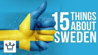 15 Things You Didn’t Know About Sweden