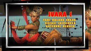 Tari Kalang Sunda - Sanglingan Bentang Jaipongan JUGALA RAYA 2016