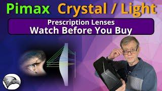 VR & Prescription Lenses | Pimax Crystal & Crystal Light | What You Should Know