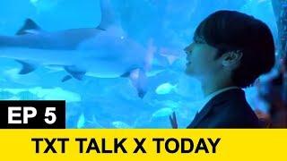 [ENG SUB] TXT (투모로우바이투게더) 'TALK X TODAY' EP.5