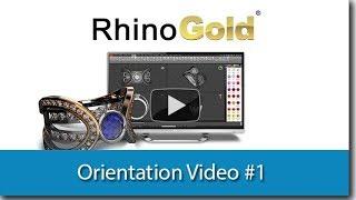 RhinoGold 6.5 Orientation for Beginners - Video #1