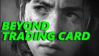 The Last Of Us: Part 2 | Beyond Trading Card Location