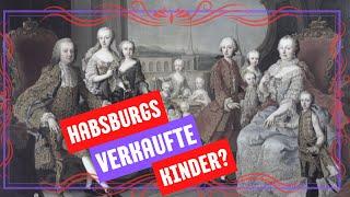 Das Leben von Maria Theresias 16 Kindern