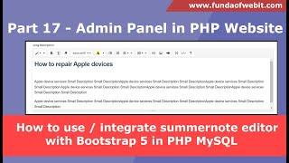 Part 17 - How to use / integrate summernote editor with Bootstrap 5 in PHP MySQL