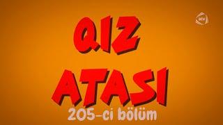 Qız Atası - Çingizin İti (205-ci bölüm)