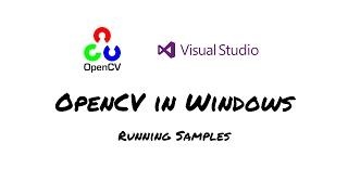 [OpenCV in Windows] Running Samples