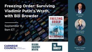 Freezing Order: Surviving Vladimir Putin's Wrath, with Bill Browder