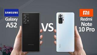 Samsung Galaxy A52 Vs Redmi Note 10 Pro