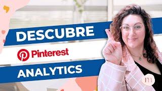 Domina las Analíticas de Pinterest y Multiplica tus Resultados 2024