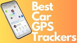 TOP 5 BEST CAR GPS TRACKERS (2023): Track and Recover Your Stolen Car!