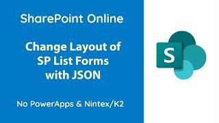 Customize SharePoint List Form Layout using JSON